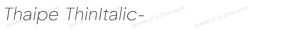 Thaipe ThinItalic字体转换